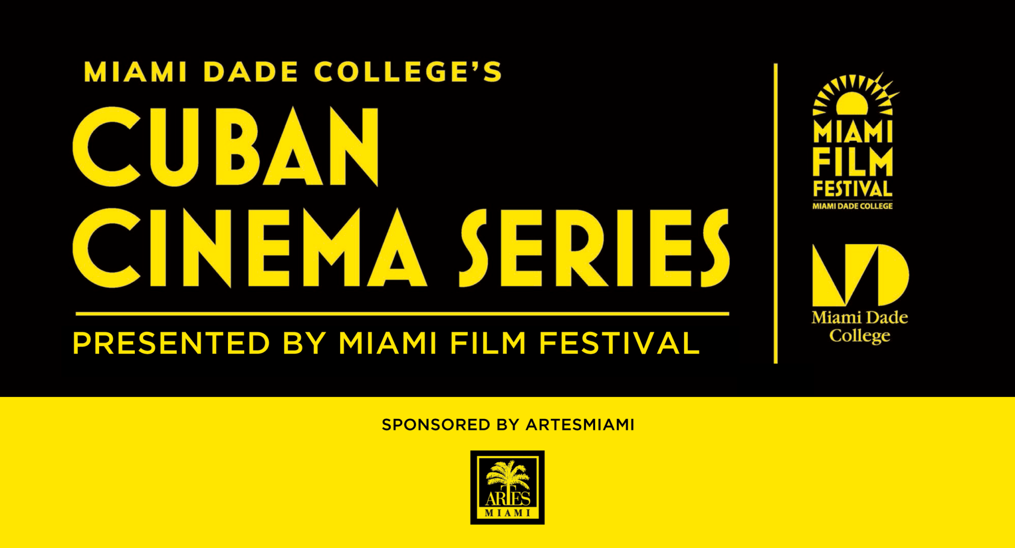 Cuban Cinema Series Miami Film Festival